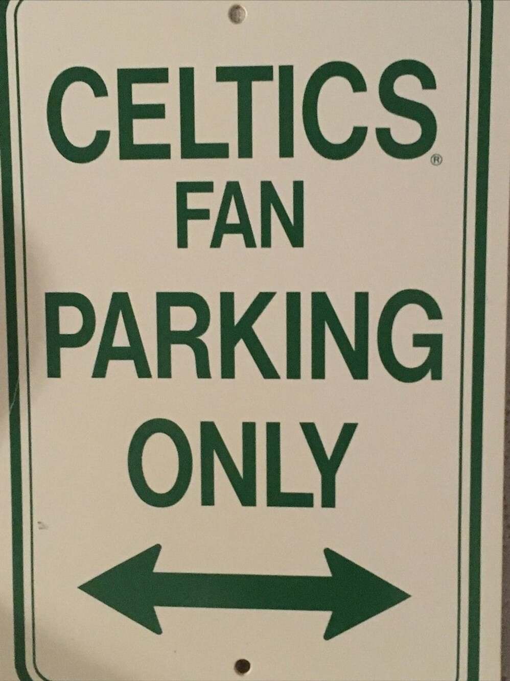 Boston Celtics Fan Parking Only Novelty Sign